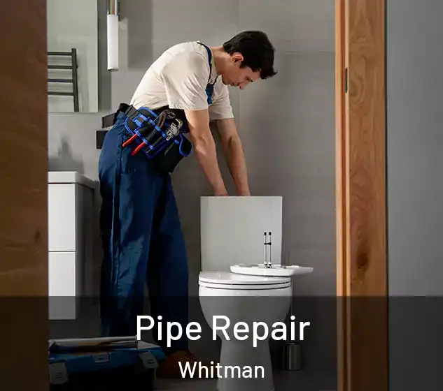  Pipe Repair Whitman