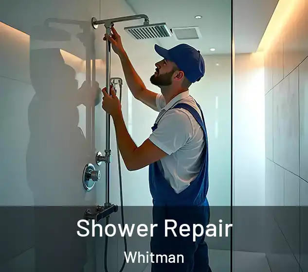  Shower Repair Whitman