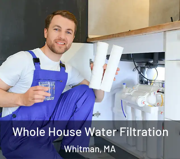  Whole House Water Filtration Whitman, MA